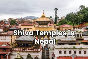 Shiva Temples in Nepal